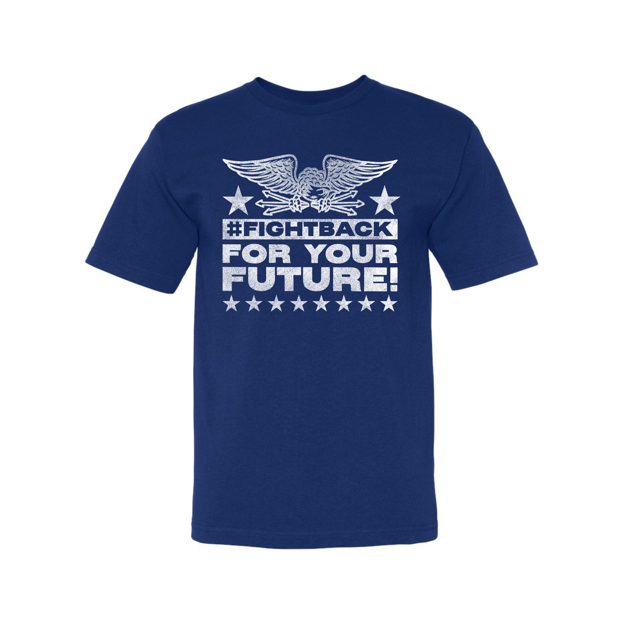 FightBack For Your Future T-Shirt