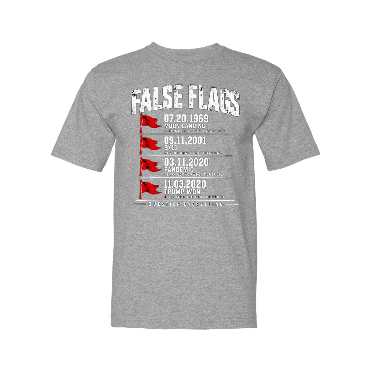 False Flags T-Shirt