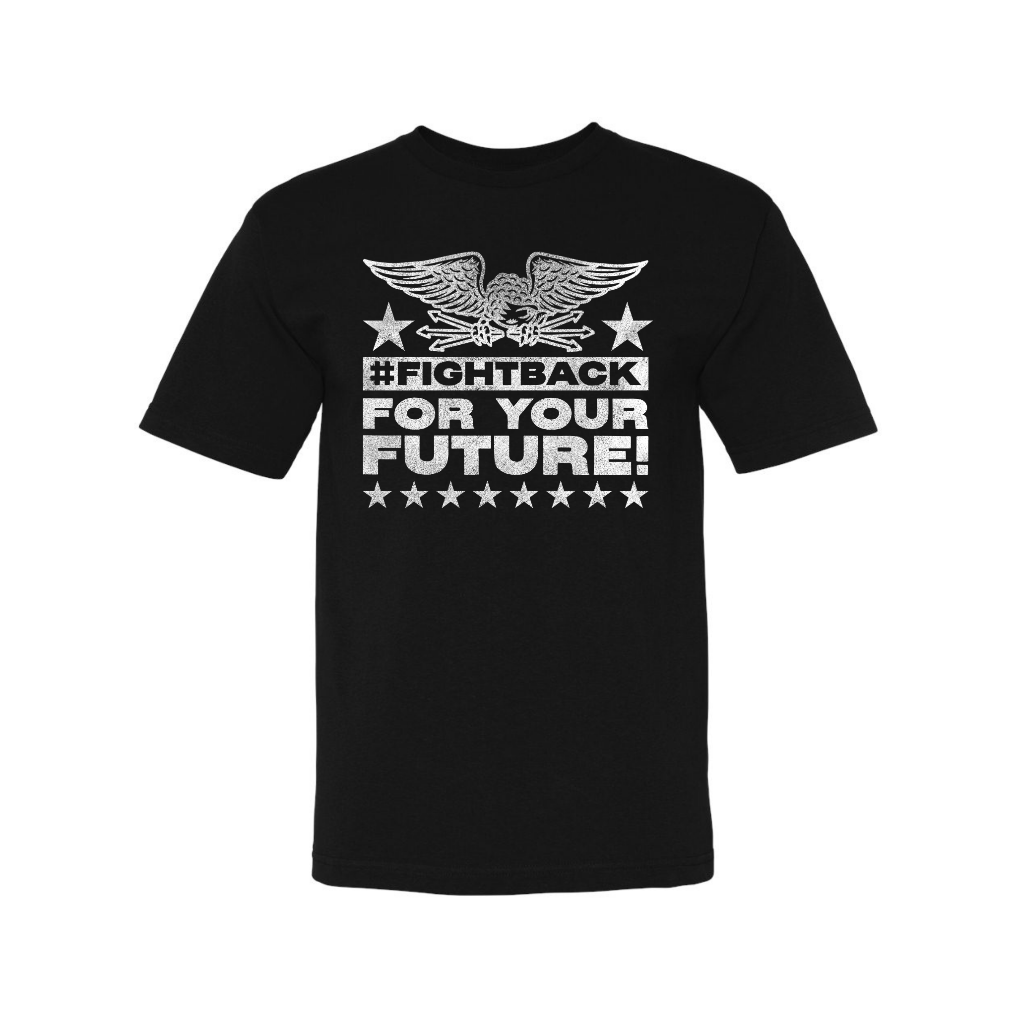 FightBack For Your Future T-Shirt