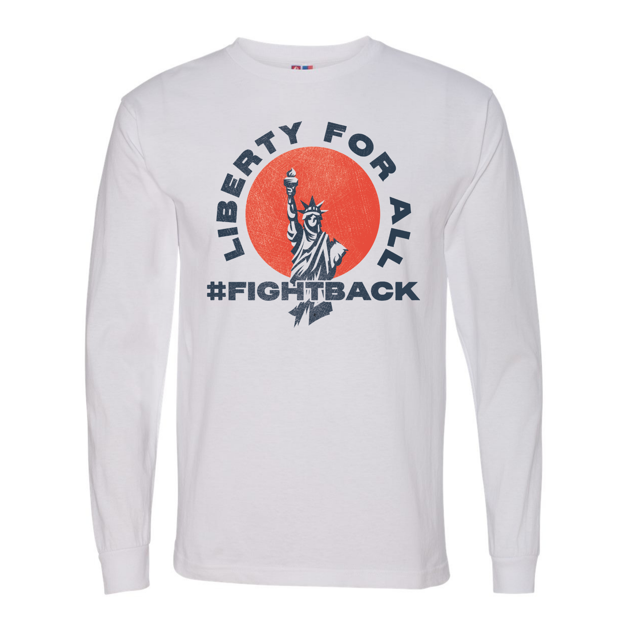 Liberty For All Longsleeve T-Shirt