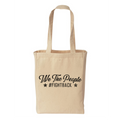 We The People Tote Bag