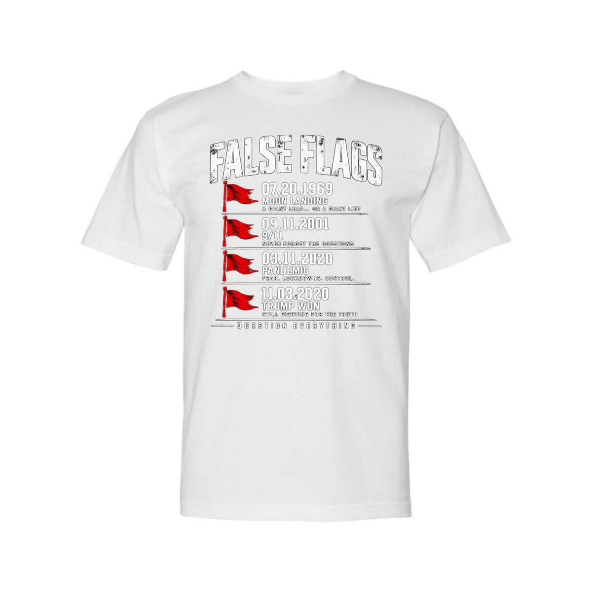 False Flags T-Shirt