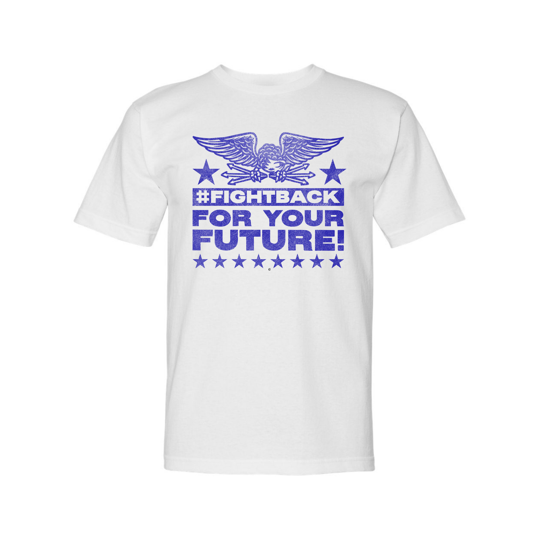 FightBack For Your Future T-Shirt